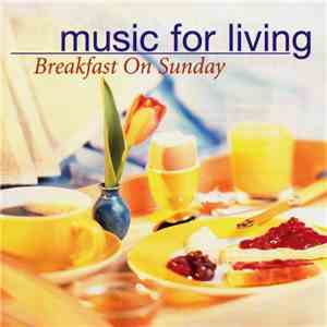 Various - Music For Living  - Breakfast On Sunday