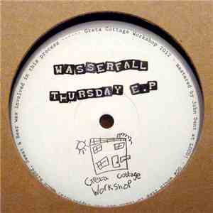 Wasserfall - Thursday E.P.