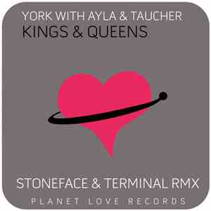 York With Ayla & Taucher - Kings & Queens (Stoneface & Terminal Rmx)