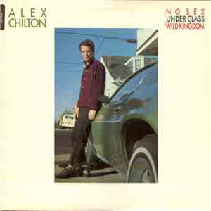 Alex Chilton - No Sex