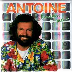 Antoine  - Bonjour Salut