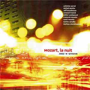 Antoine Hervé, Michel Benita, Jeff Boudreaux, Arnaud Franck, Didier Lockwoo ...