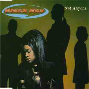 Black Box - Not Anyone