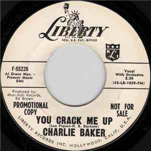 Charlie Baker - You Crack Me Up / Star Of Wonder