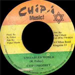 Chip I Prophet - Unstabled World