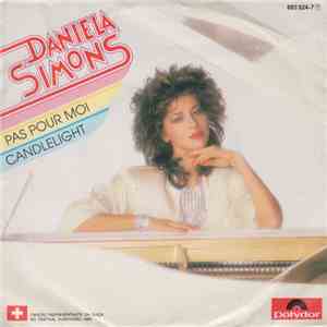 Daniela Simons - Pas Pour Moi / Candlelight