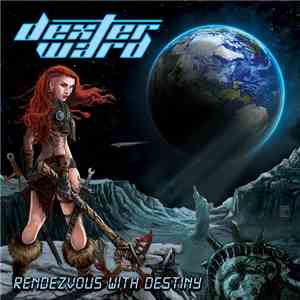 Dexter Ward - Rendezvous With Destiny