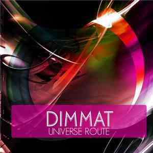 Dimmat - Universe Route