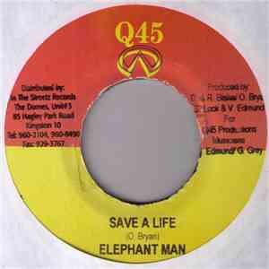 Elephant Man - Save A Life