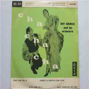 Esy Grieco And His Orchestra - Cha Cha Cha