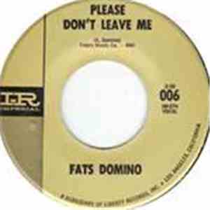 Fats Domino - Walking To New Orleans / Please Don't Leave Me