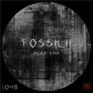 Fossilii - Dead End