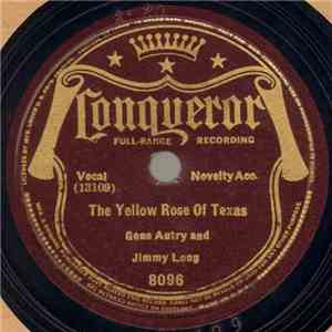 Gene Autry And Jimmy Long - The Yellow Rose Of Texas