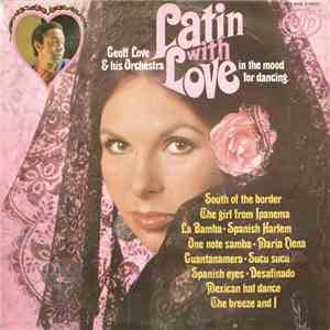 Geoff Love & His Orchestra - Latin With Love