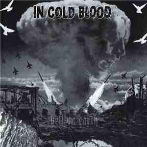 In Cold Blood  - Hell On Earth