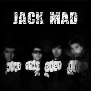 Jack Mad - Així T'ho Dic