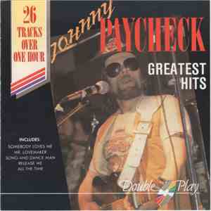 Johnny Paycheck - Greatest Hits