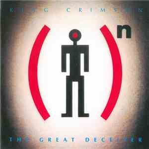 King Crimson - The Great Deceiver