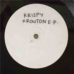 Krispy Krouton - Krispy Krouton E.P.