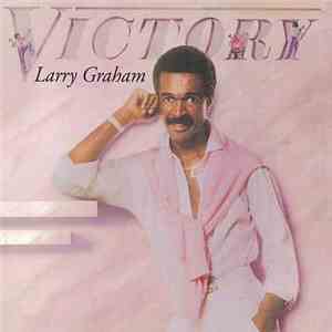 Larry Graham - Victory