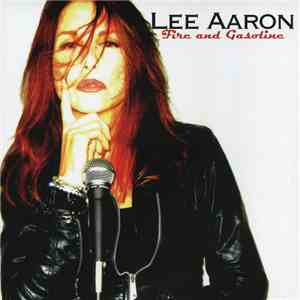 Lee Aaron - Fire And Gasoline