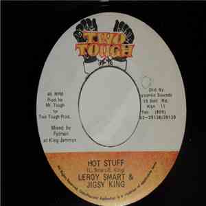 Leroy Smart & Jigsy King - Hot Stuff