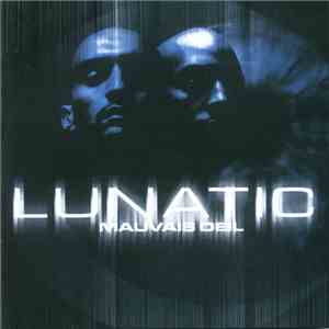 Lunatic  - Mauvais Oeil