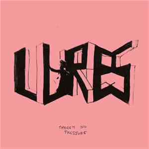 Lures - There's No Pressure