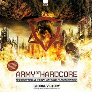 Masters Of Noise vs The Beat Controller - Global Victory (Official Army Of ...