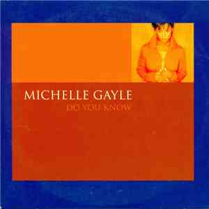 Michelle Gayle - Do You Know