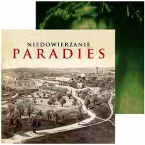 Niedowierzanie - Paradies / Strade Senza Fine
