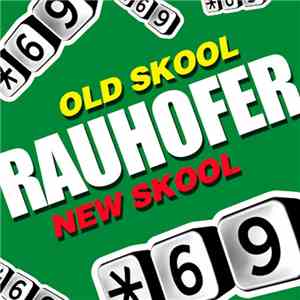 Peter Rauhofer - Old Skool New Skool EP