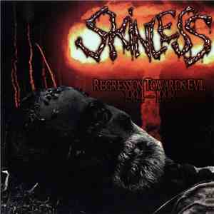 Skinless - Regression Towards Evil 1994-1998