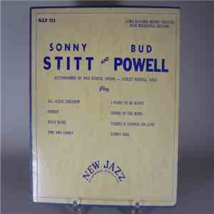 Sonny Stitt And Bud Powell Quartet - Sonny Stitt And Bud Powell