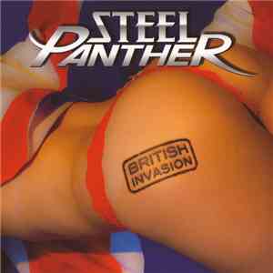 Steel Panther - British Invasion