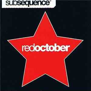 Subsequence - Red October