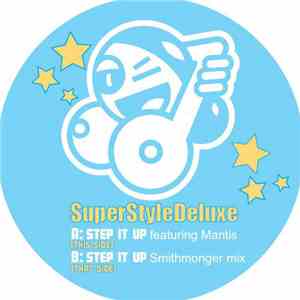 SuperStyleDeluxe - Step It Up