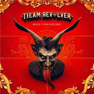 Teeam Revolver - Música Y Otras Adicciones