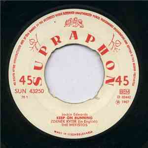 The Mefistos - Keep On Running / Johnny B. Goode