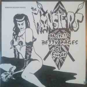 The Monsters  - Meets The Betty Pages Of Fright