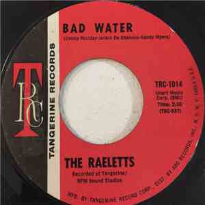 The Raeletts - Bad Water
