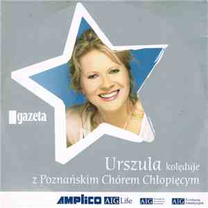 Urszula, Poznański Chór Chłopięcy - Urszula Kolęduje Z Poznańskim Chórem Ch ...