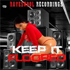 Various - Keep It Floored