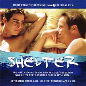 Various - Shelter (Music From The Upcoming Here! Original Film)