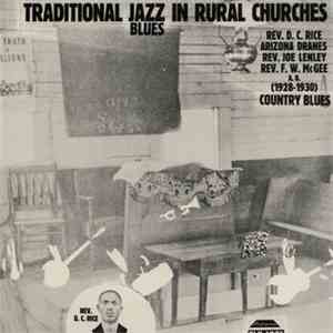 Various - Traditional Jazz Blues In Rural Churches