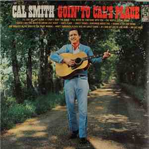 Cal Smith - Goin' To Cal's Place