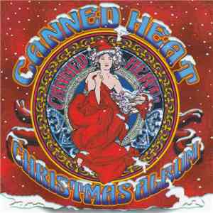 Canned Heat - Christmas Album