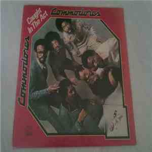 Commodores - Caught In The Act