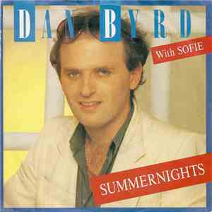 Dan Byrd - Summernights / May Peace Be With You