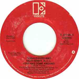 Donald Byrd & 125th Street, N.Y.C. - Love Has Come Around / Love For Sale